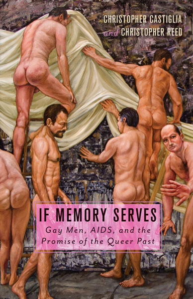 If Memory Serves by Christopher Castiglia