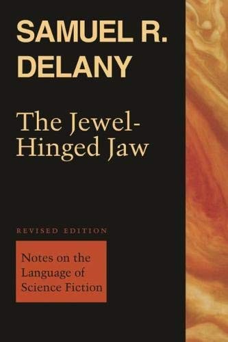 The Jewel-hinged Jaw by Samuel R. Delany
