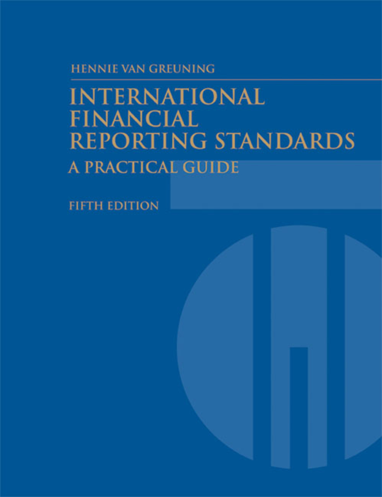 International Financial Reporting Standards by Hennie Van Greuning