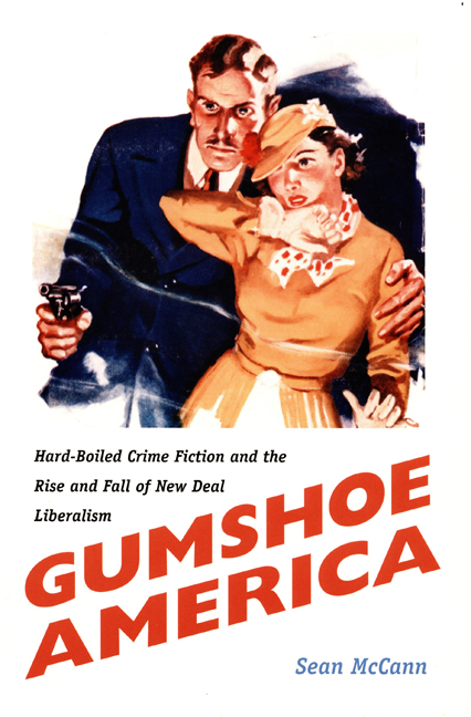 Gumshoe America by Sean McCann