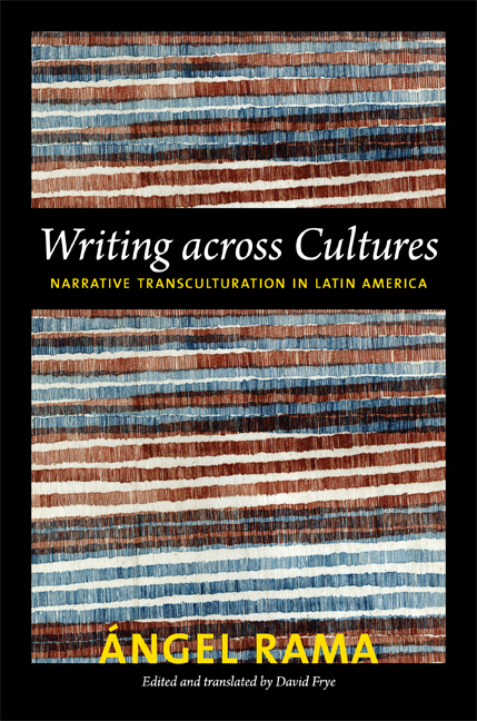 Writing Across Cultures by Angel Rama