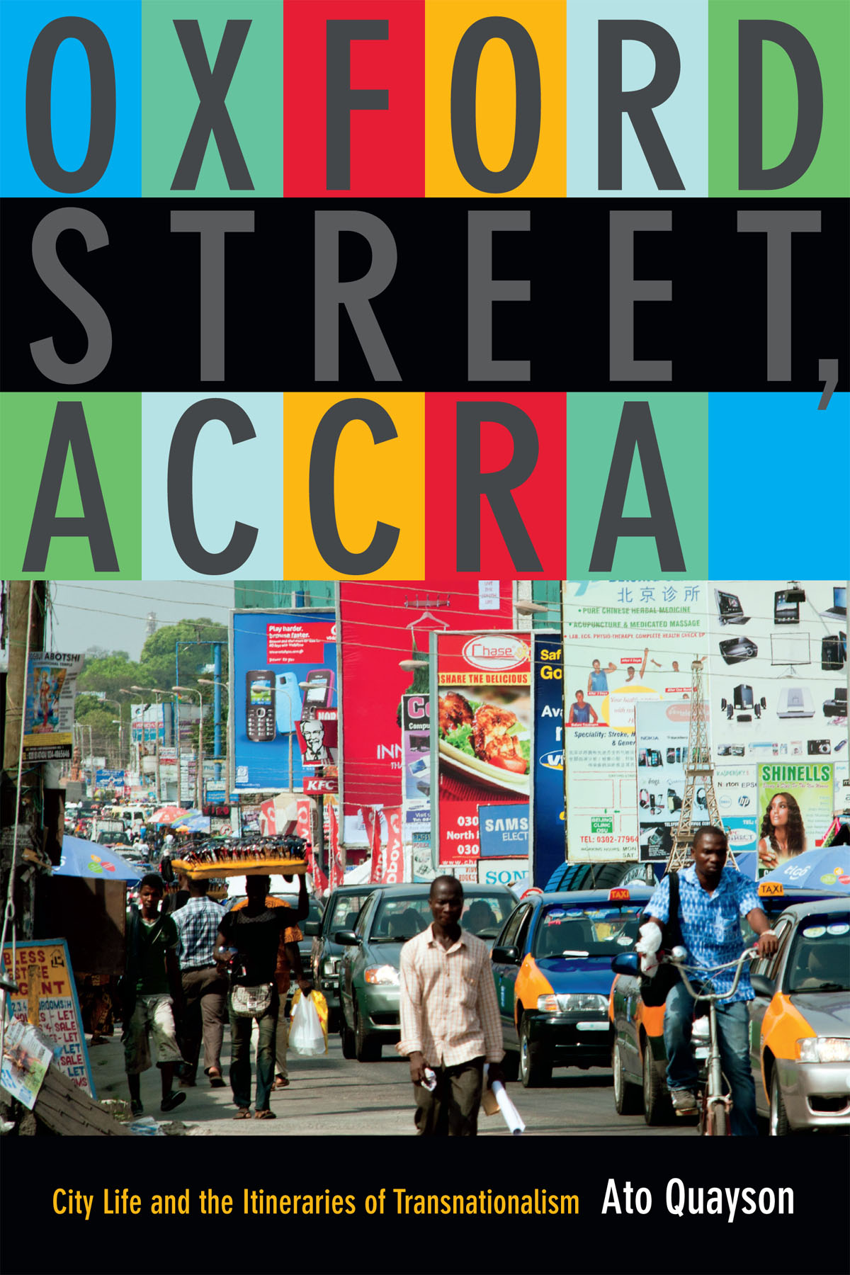 Oxford Street, Accra by Ato Quayson