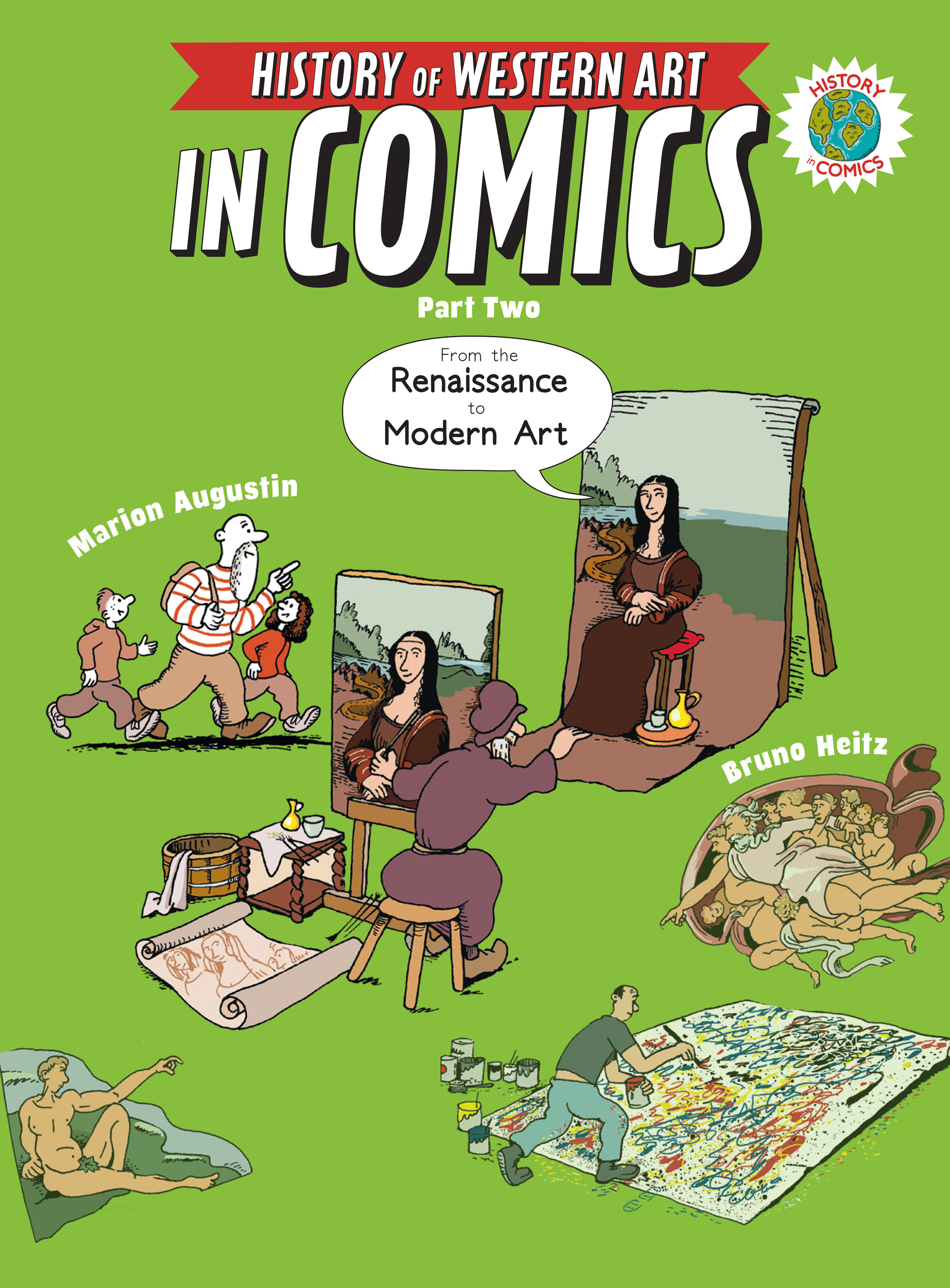 The History of Western Art in Comics Part Two: From the Renaissance to Modern Art by Marion Augustin