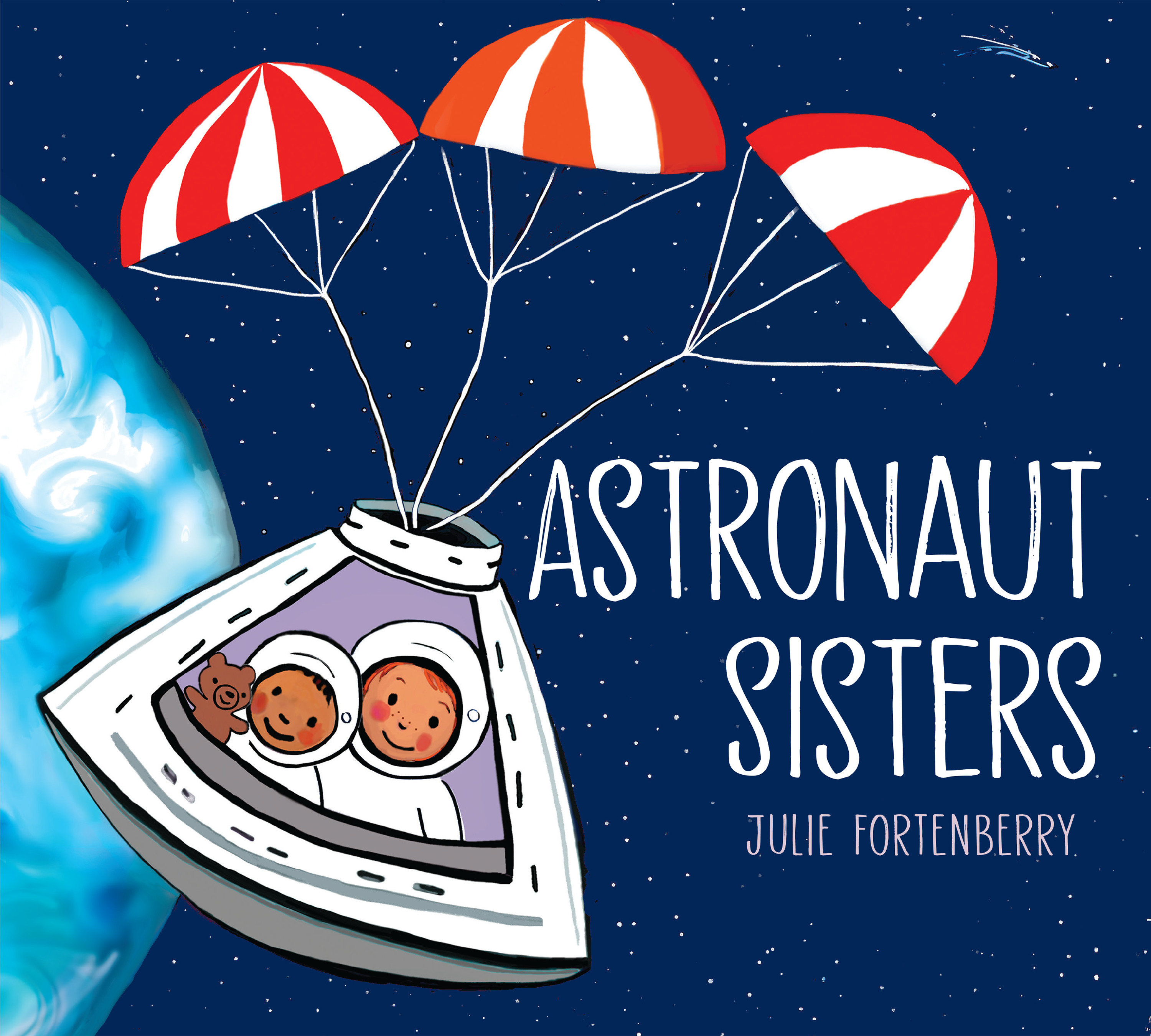 Astronaut Sisters by Julie Fortenberry