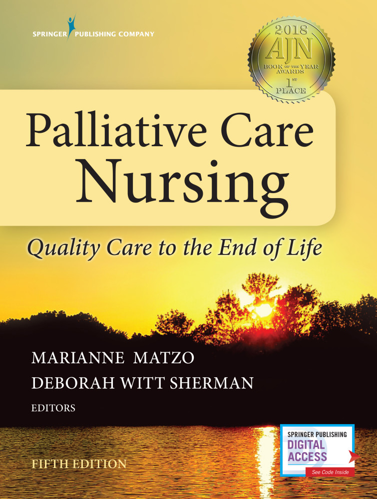Palliative Care Nursing by Marianne L. Matzo