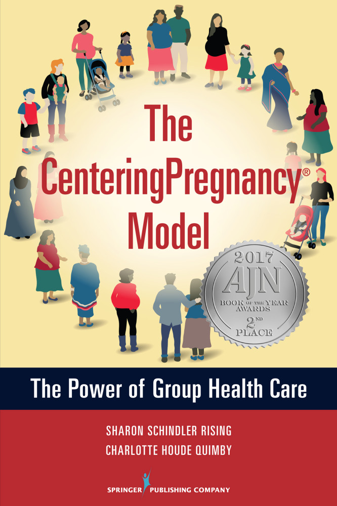 The Centeringpregnancy Model by Sharon Schindler Rising