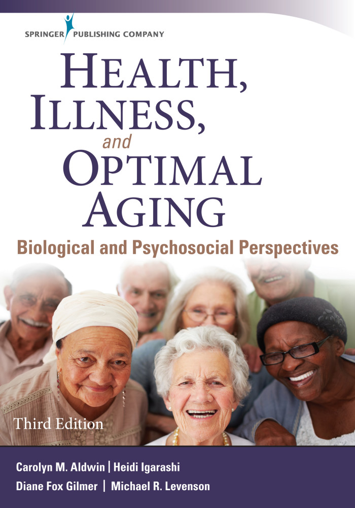 Health, Illness, and Optimal Aging by Carolyn M. Aldwin
