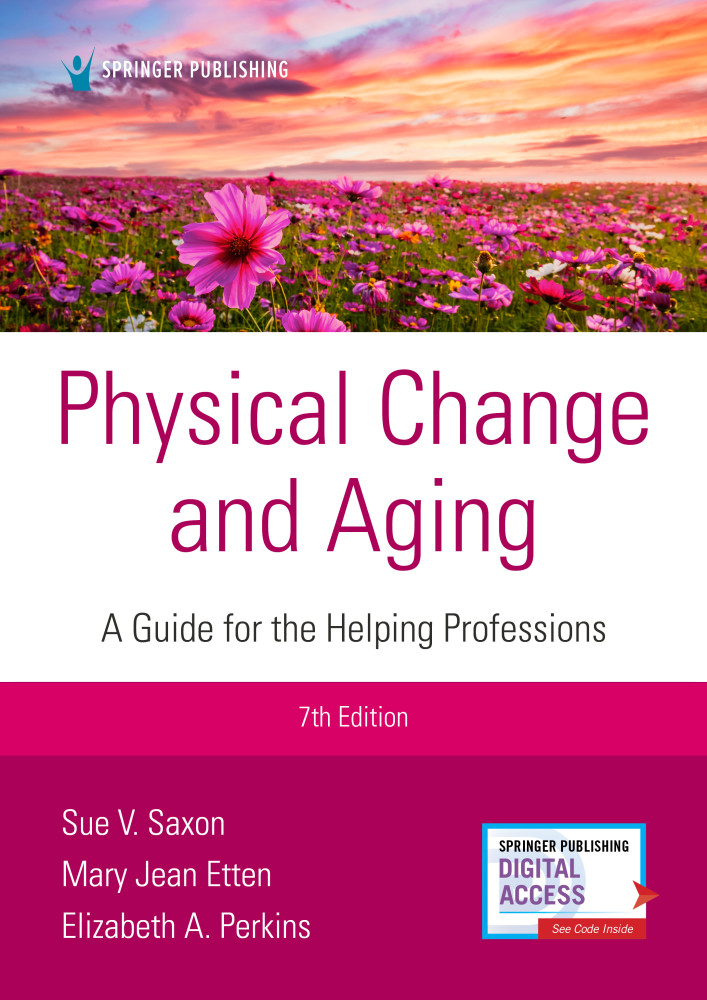 Physical Change and Aging by Sue V. Saxon