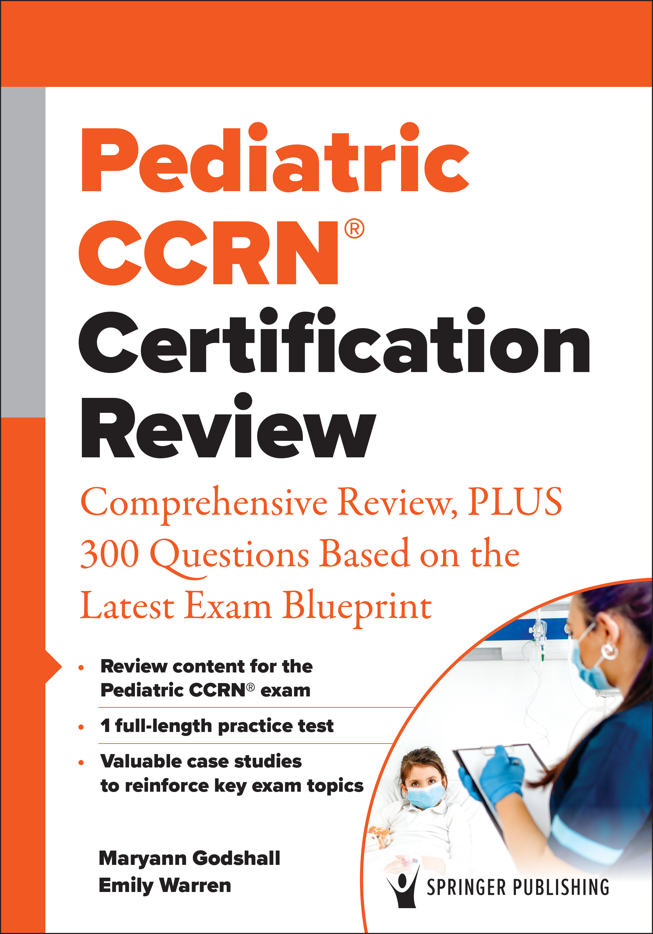 Pediatric CCRN Certification Review by Maryann Godshall