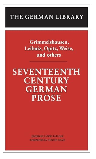 Seventeenth Century German Prose by Lynne Tatlock