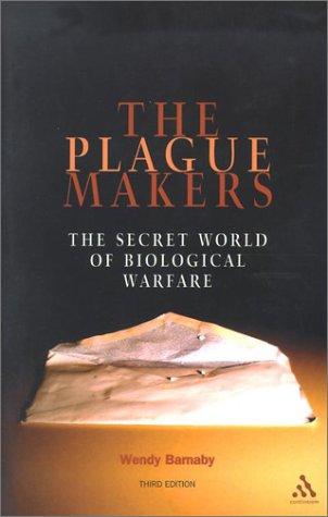 Plague Makers by Wendy Barnaby