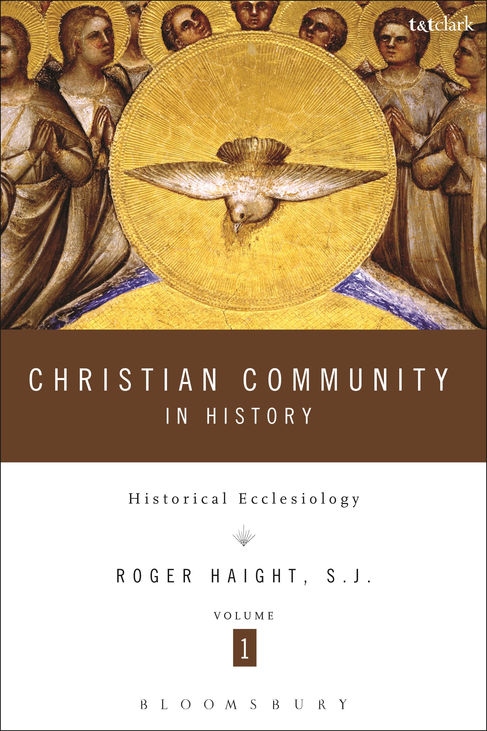 Christian Community in History Volume 1 by Roger D. Haight