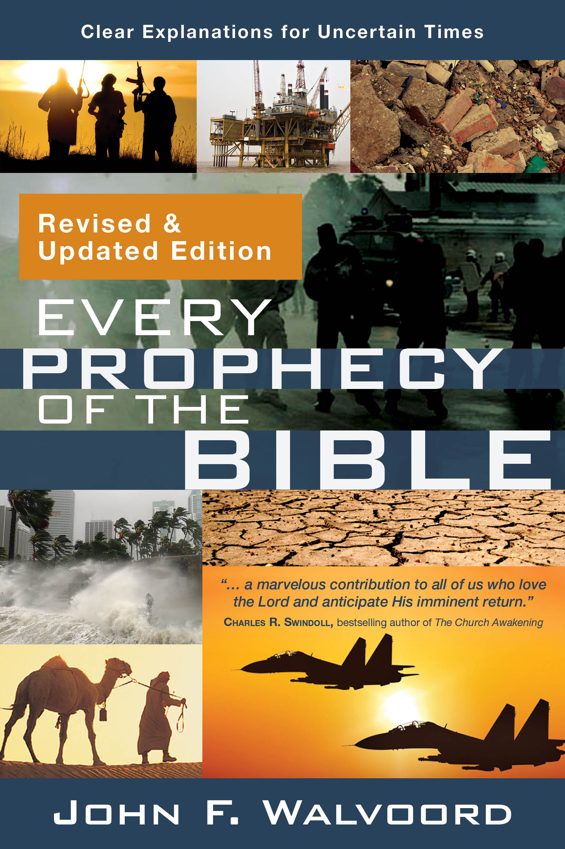 Every Prophecy of the Bible by John F. Walvoord