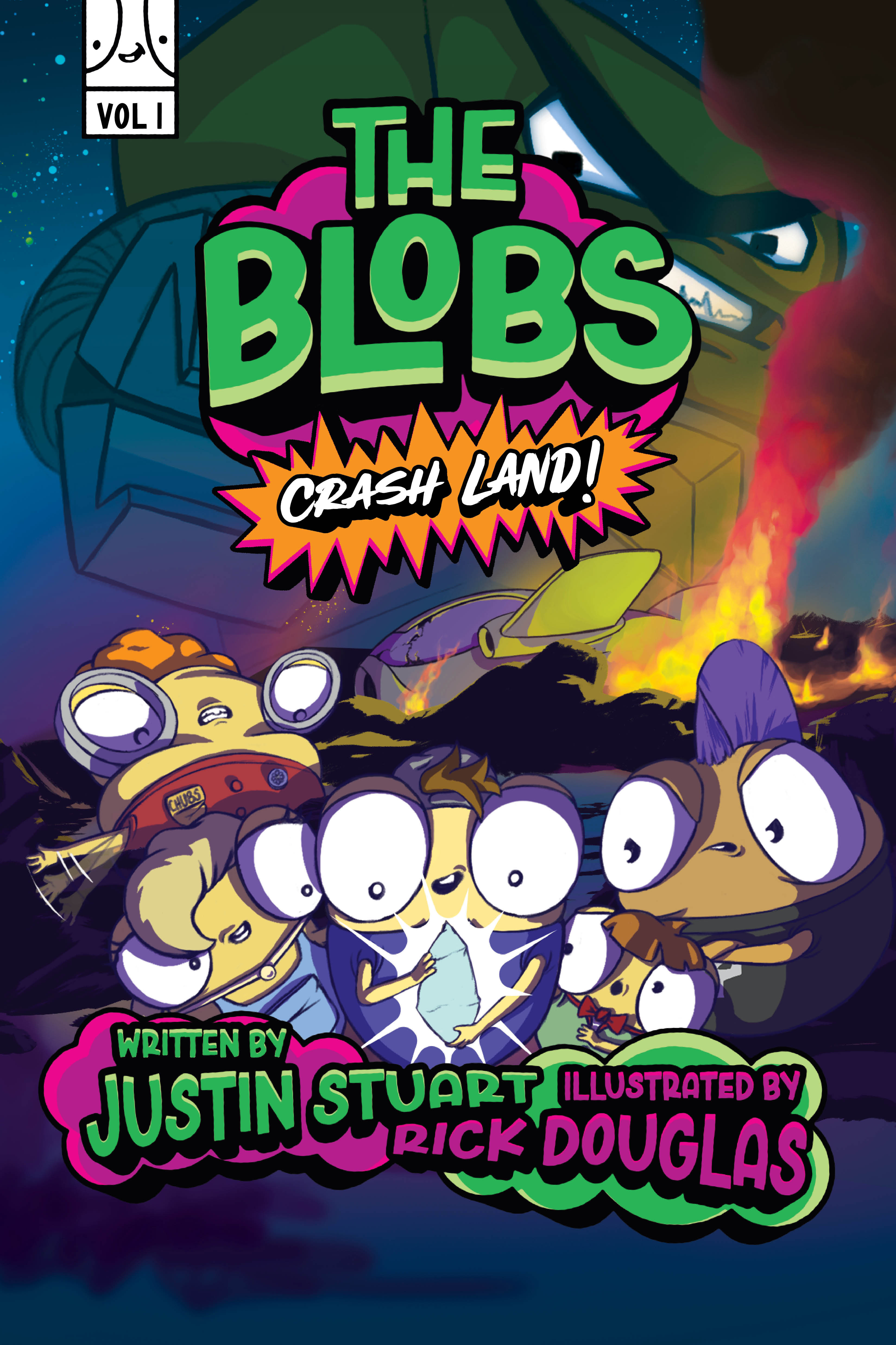 The Blobs: Vol One by Justin Stuart