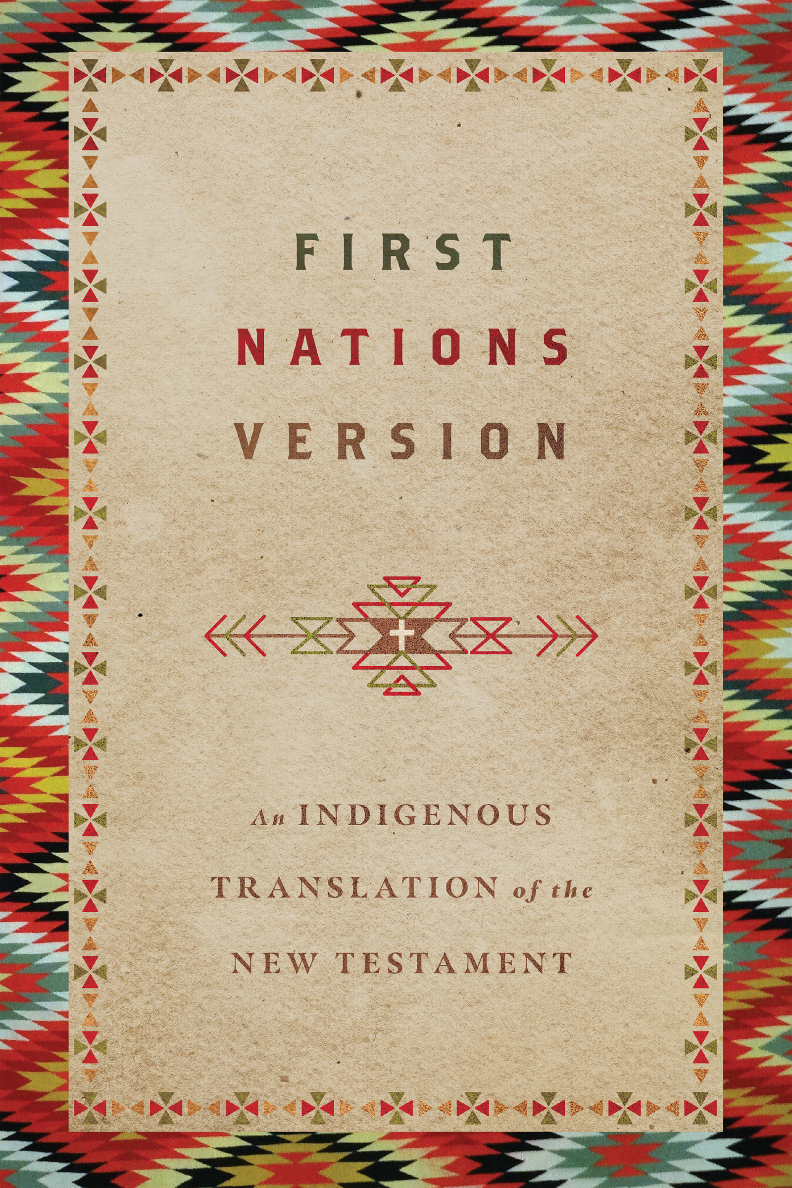 First Nations Version by Terry M. Wildman