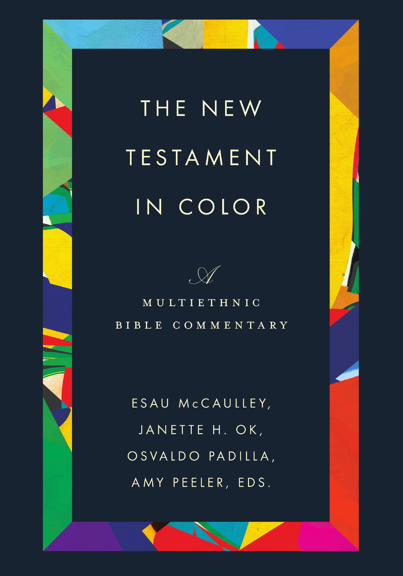 The New Testament in Color by Esau McCaulley