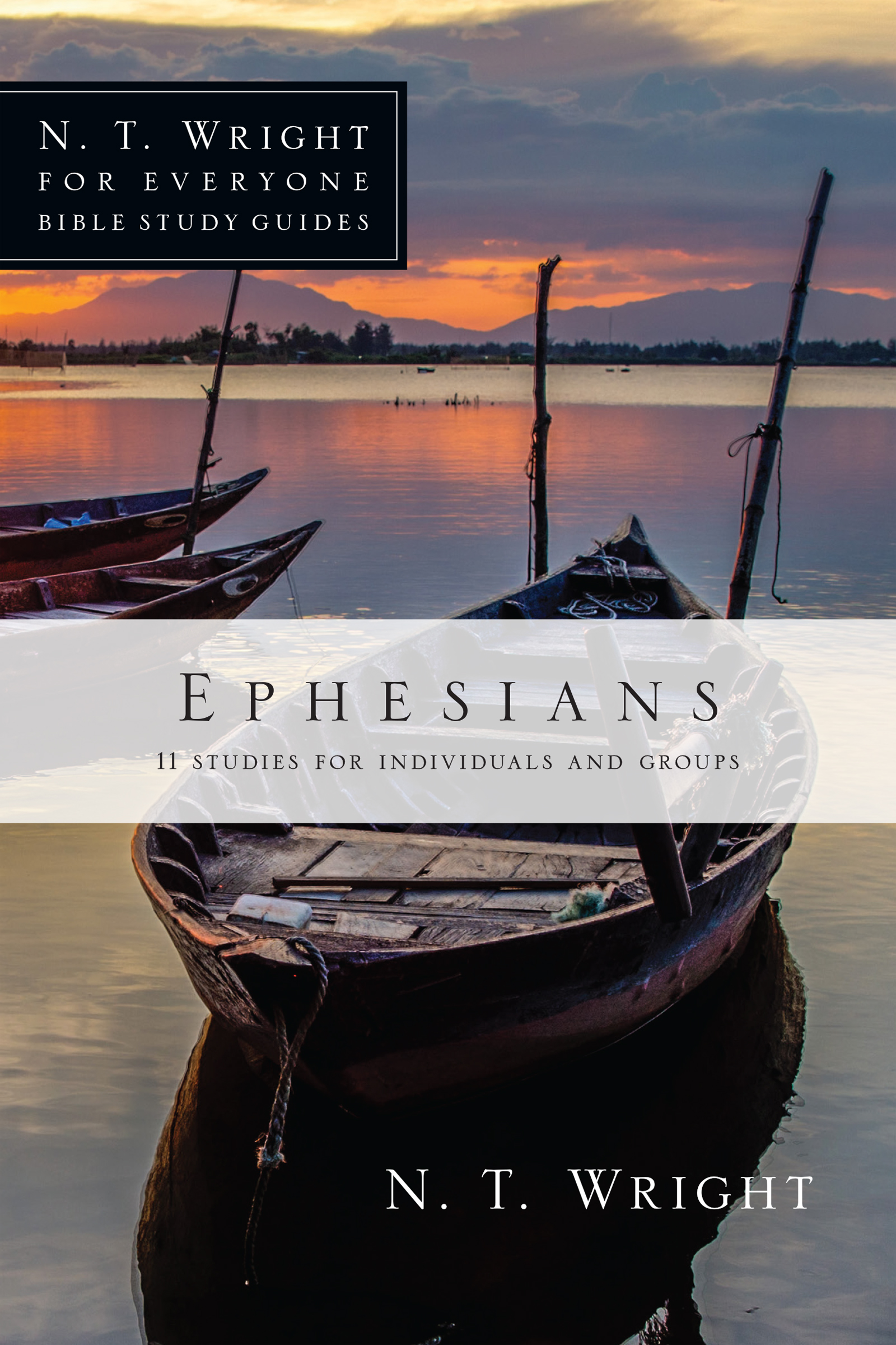 Ephesians by N. T. Wright