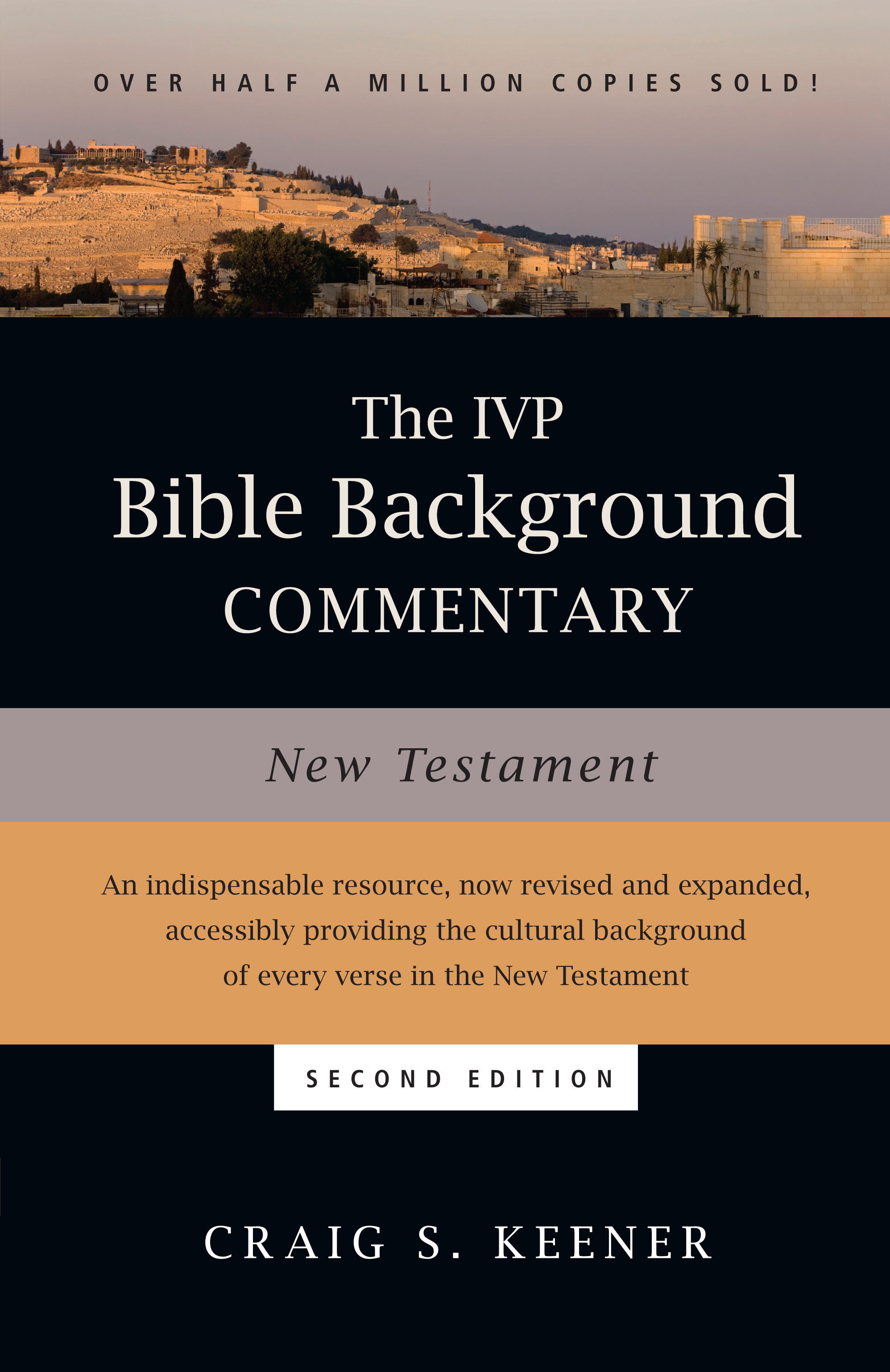The IVP Bible Background Commentary: New Testament by Craig S. Keener
