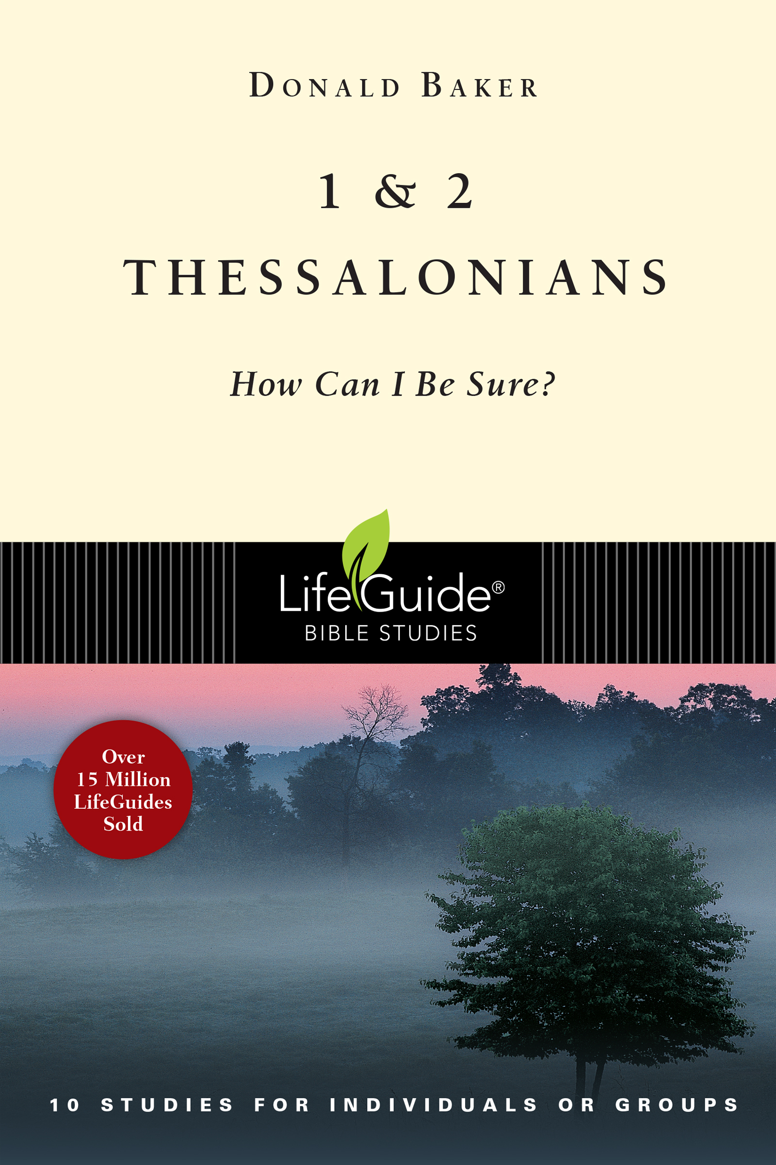 1 & 2 Thessalonians by Donald Baker