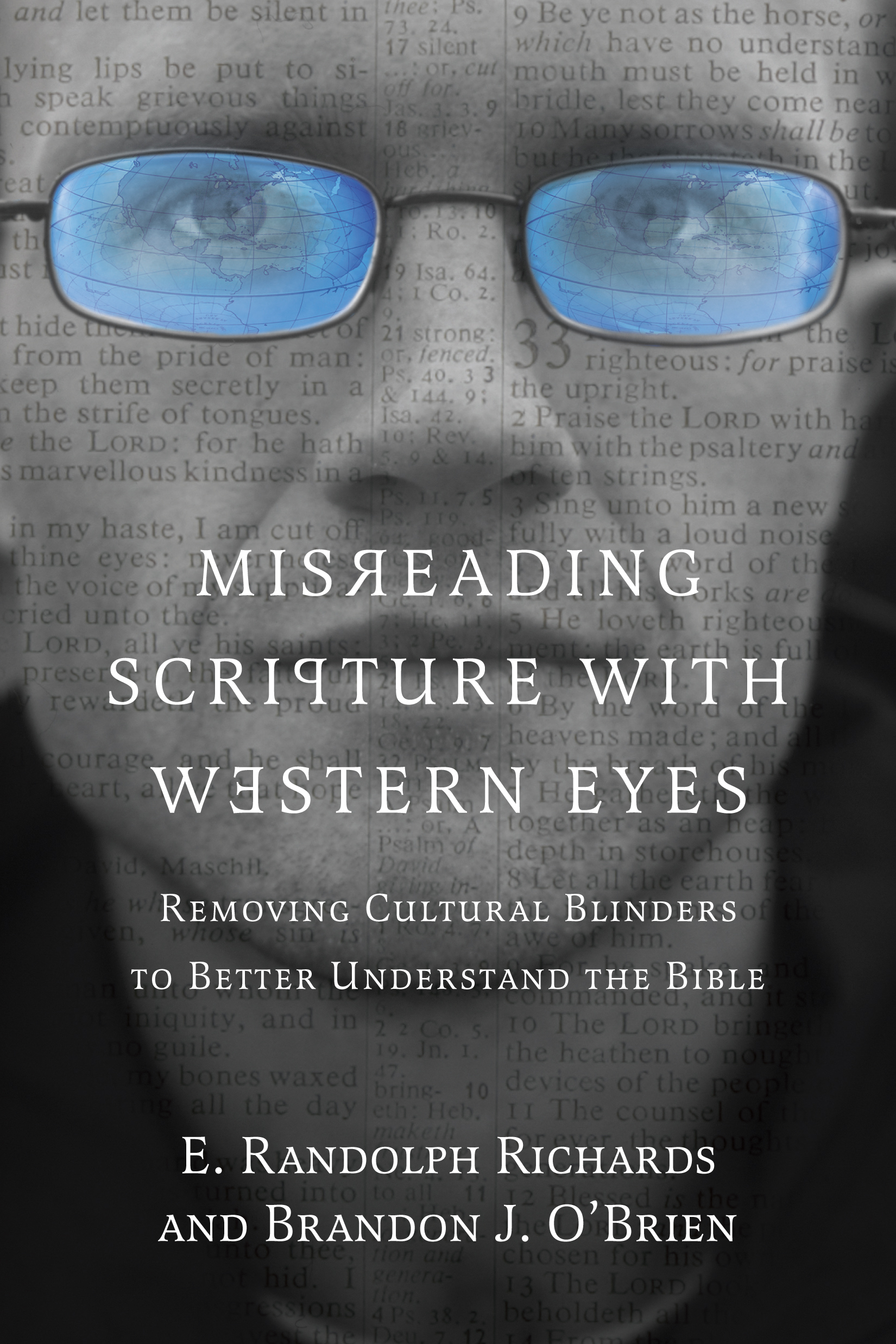 Misreading Scripture With Western Eyes by E. Randolph Richards