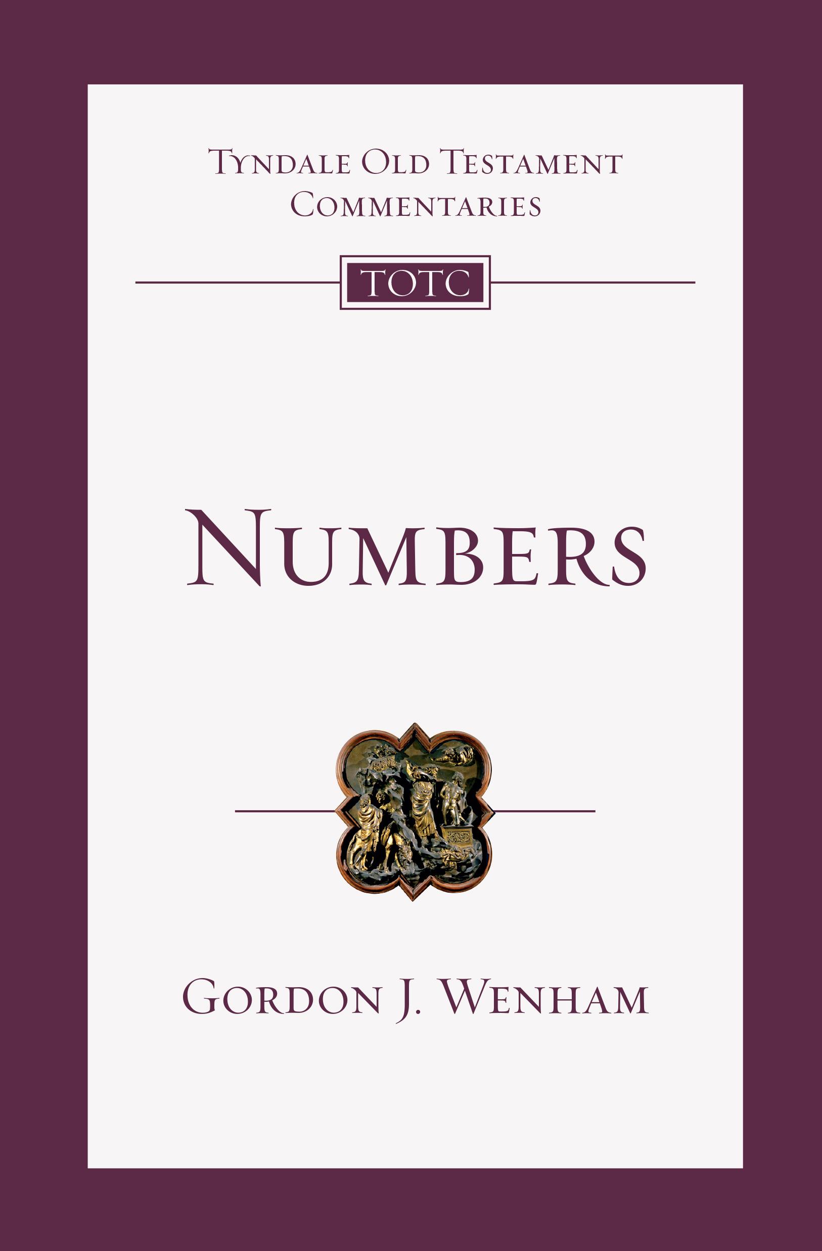 Numbers by Gordon J. Wenham