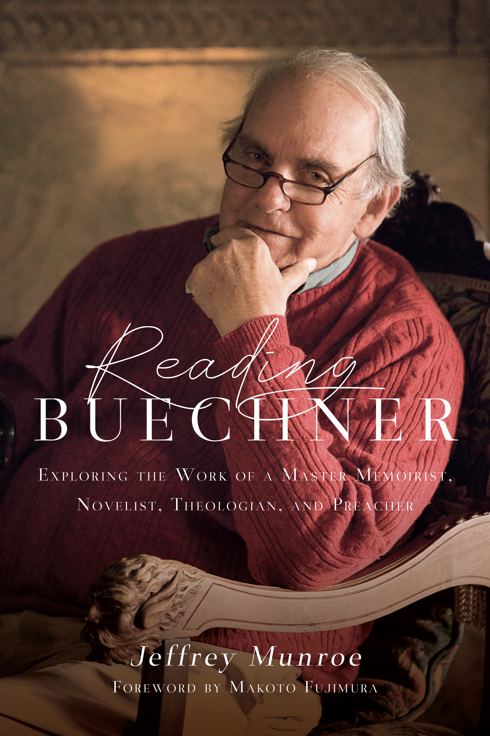 Reading Buechner by Jeffrey Munroe