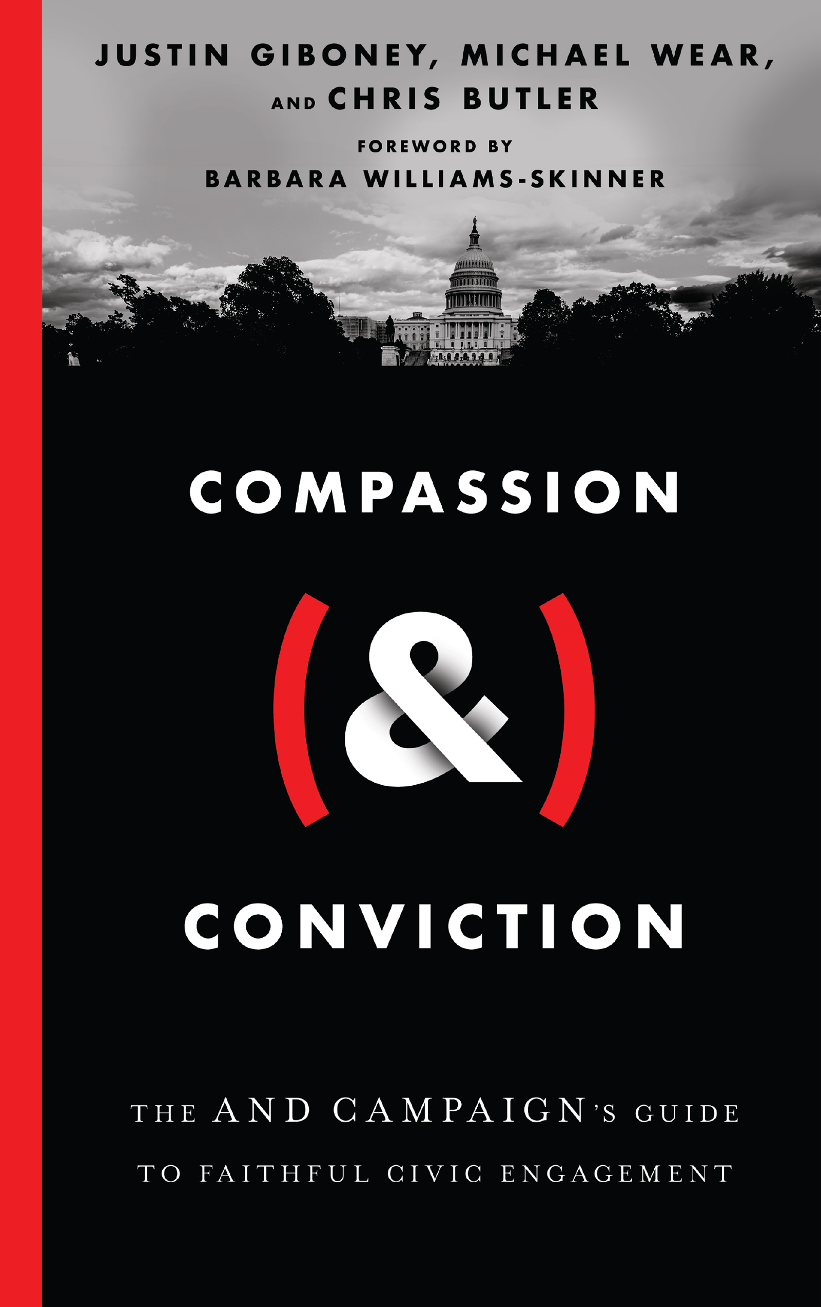 Compassion (&) Conviction by Justin Giboney