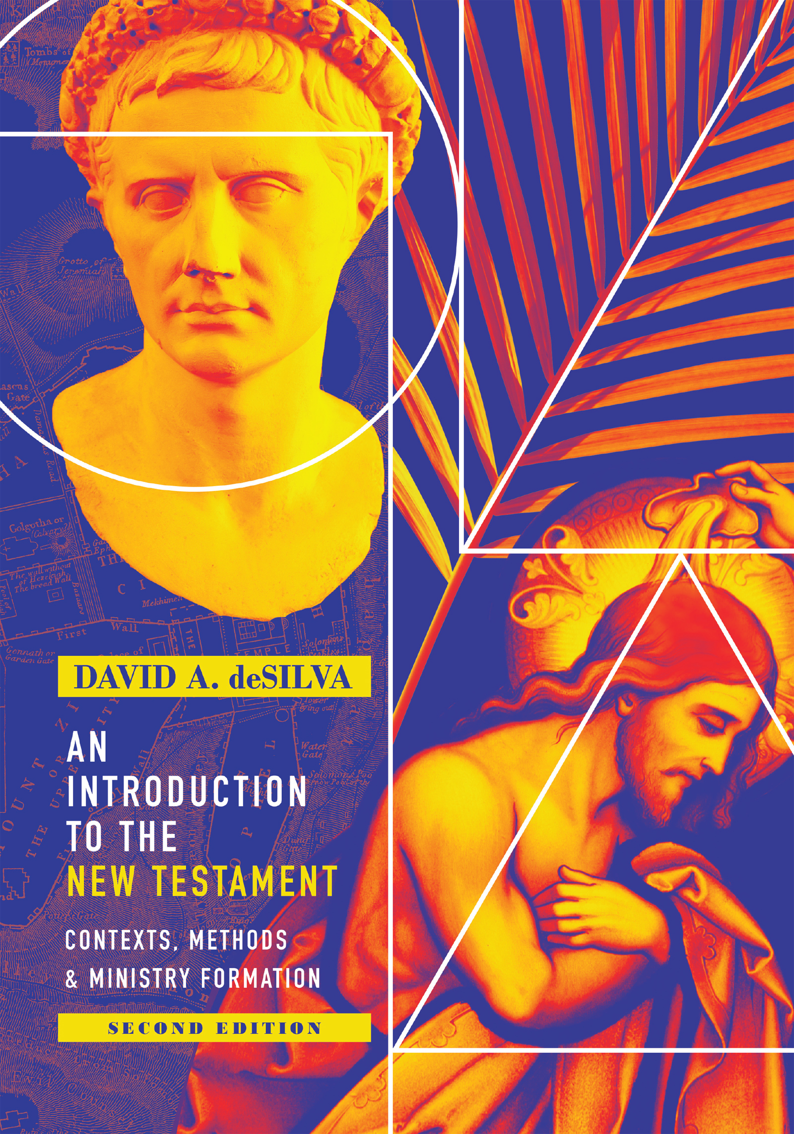 An Introduction to the New Testament by David A. deSilva