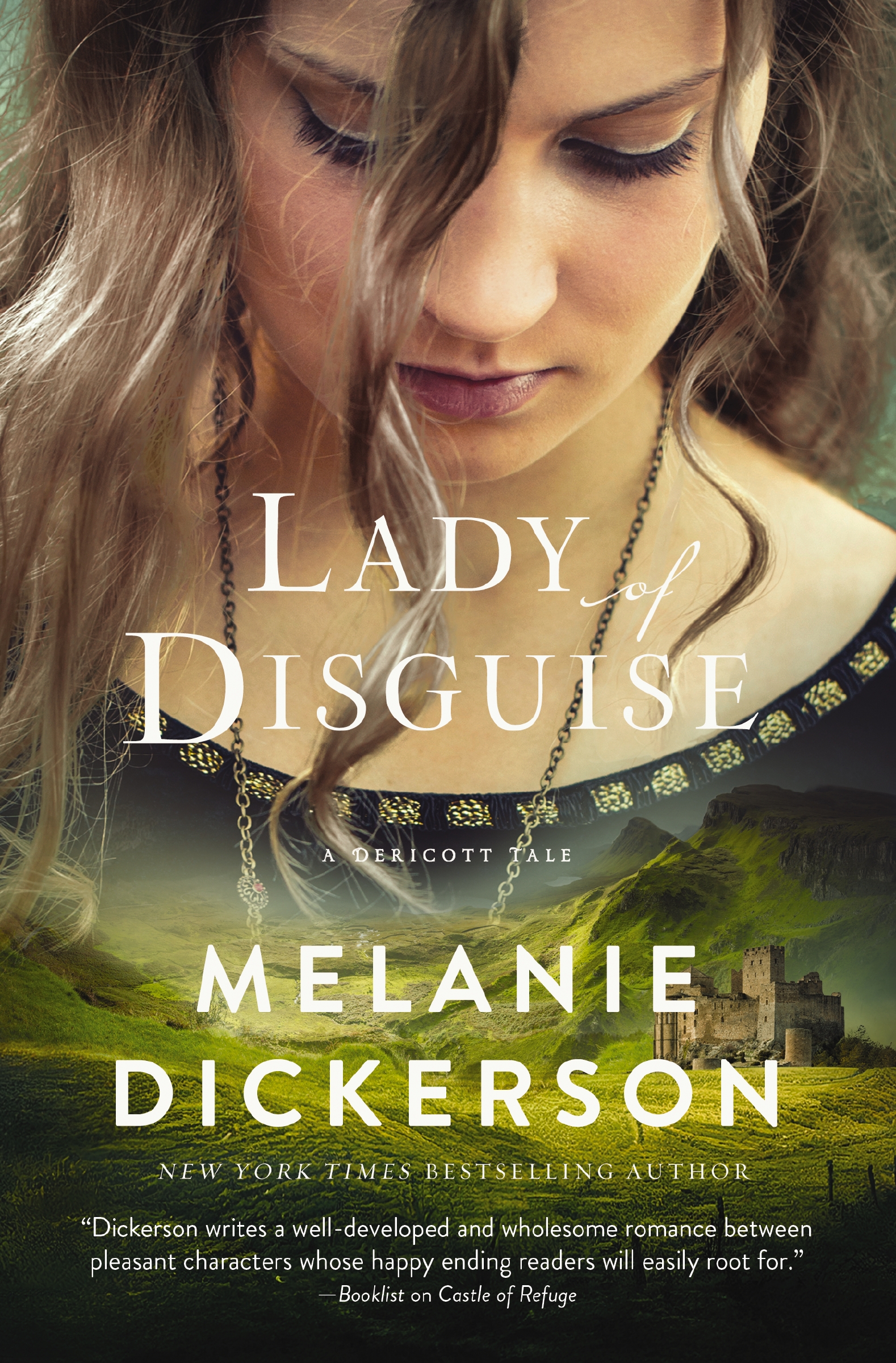 Lady of Disguise by Melanie Dickerson