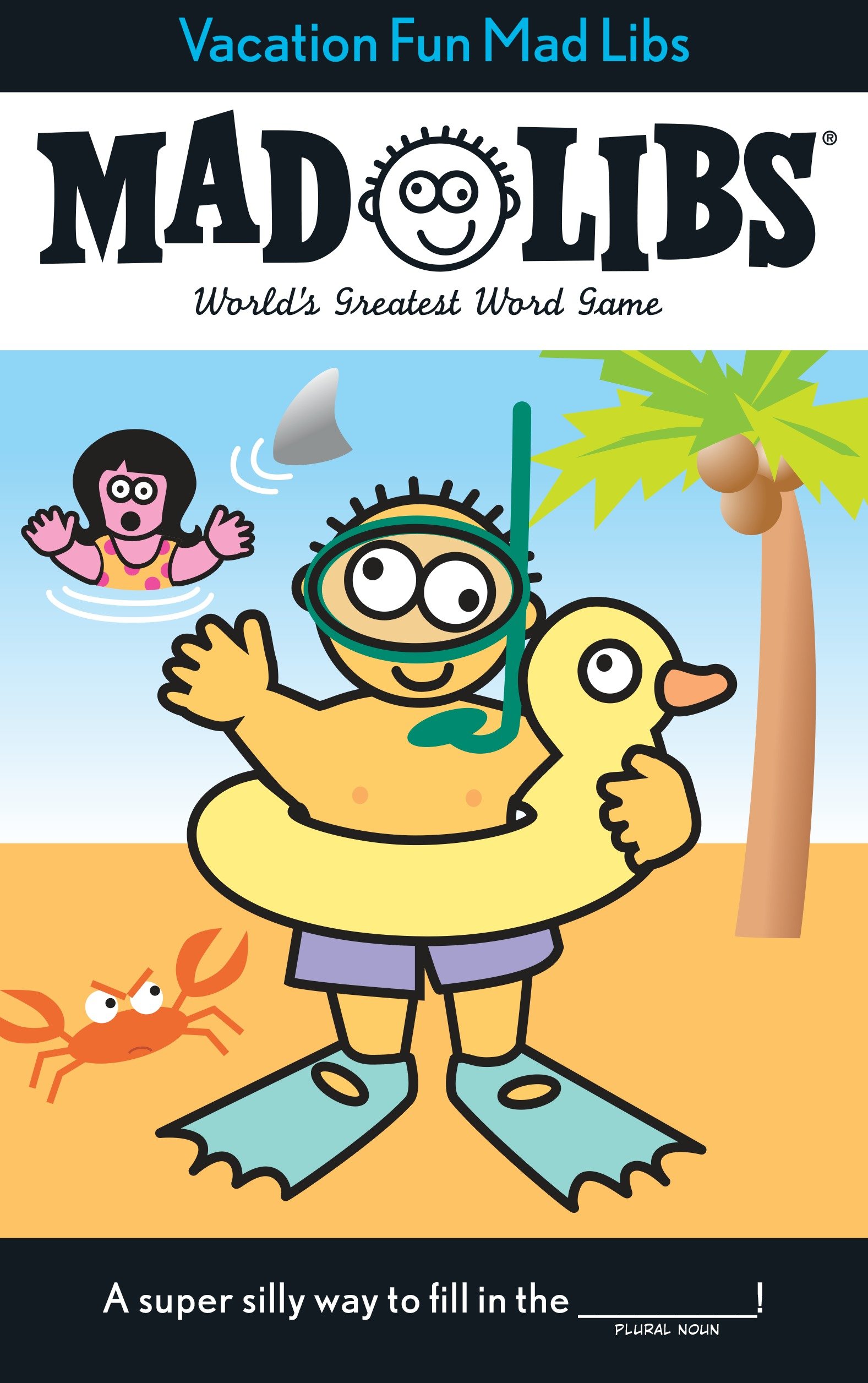 Vacation Fun Mad Libs by Roger Price