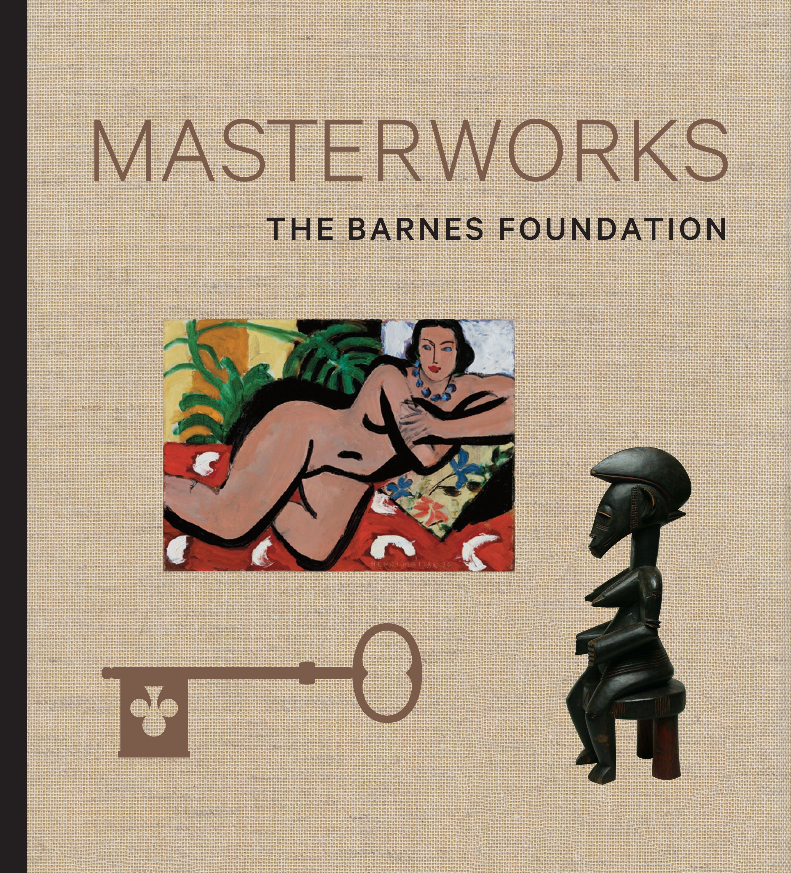 The Barnes Foundation: Masterworks by Judith F. Dolkart