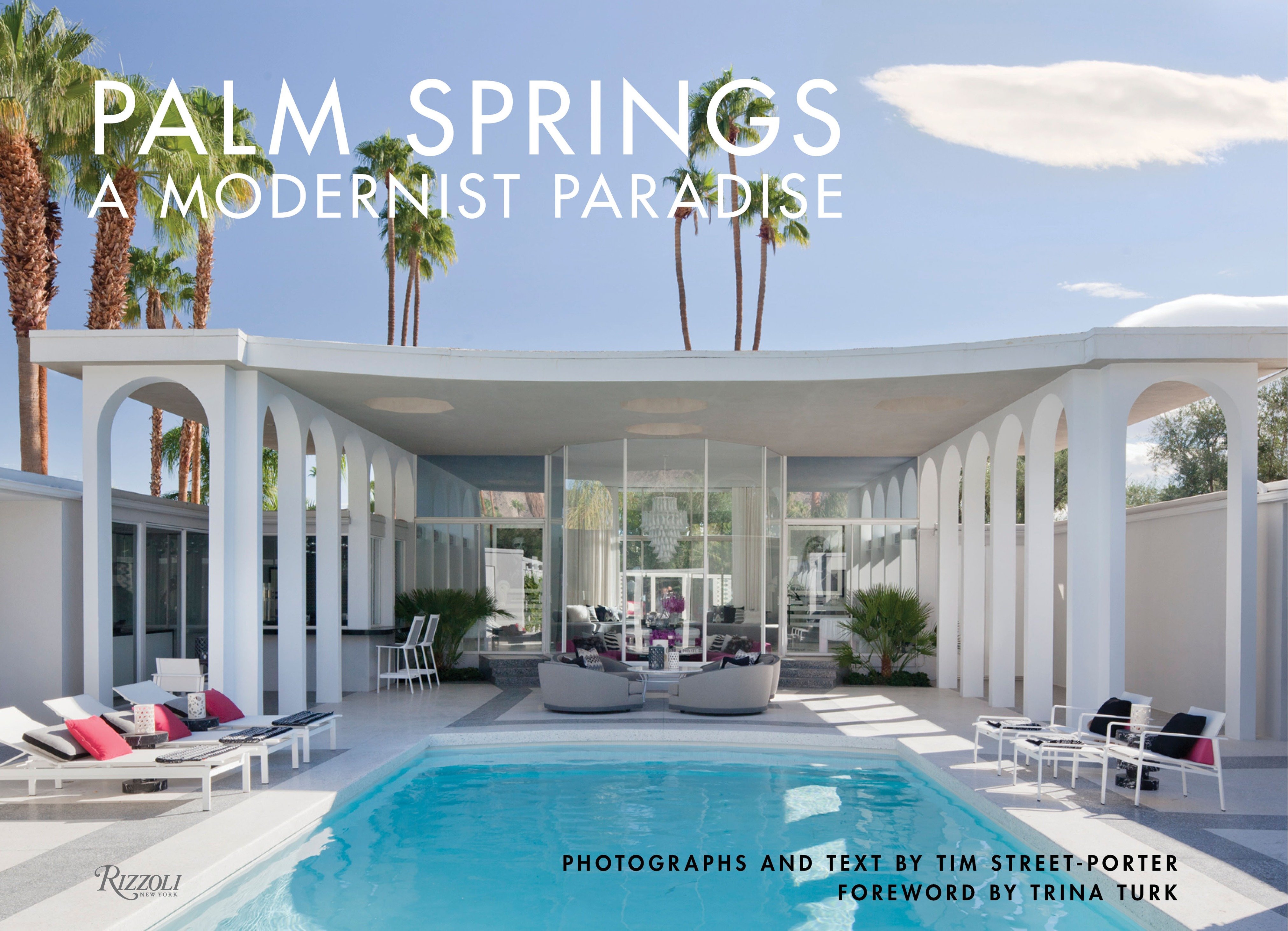 Palm Springs by Tim Street-Porter