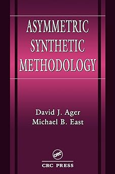 Asymmetric Synthetic Methodology