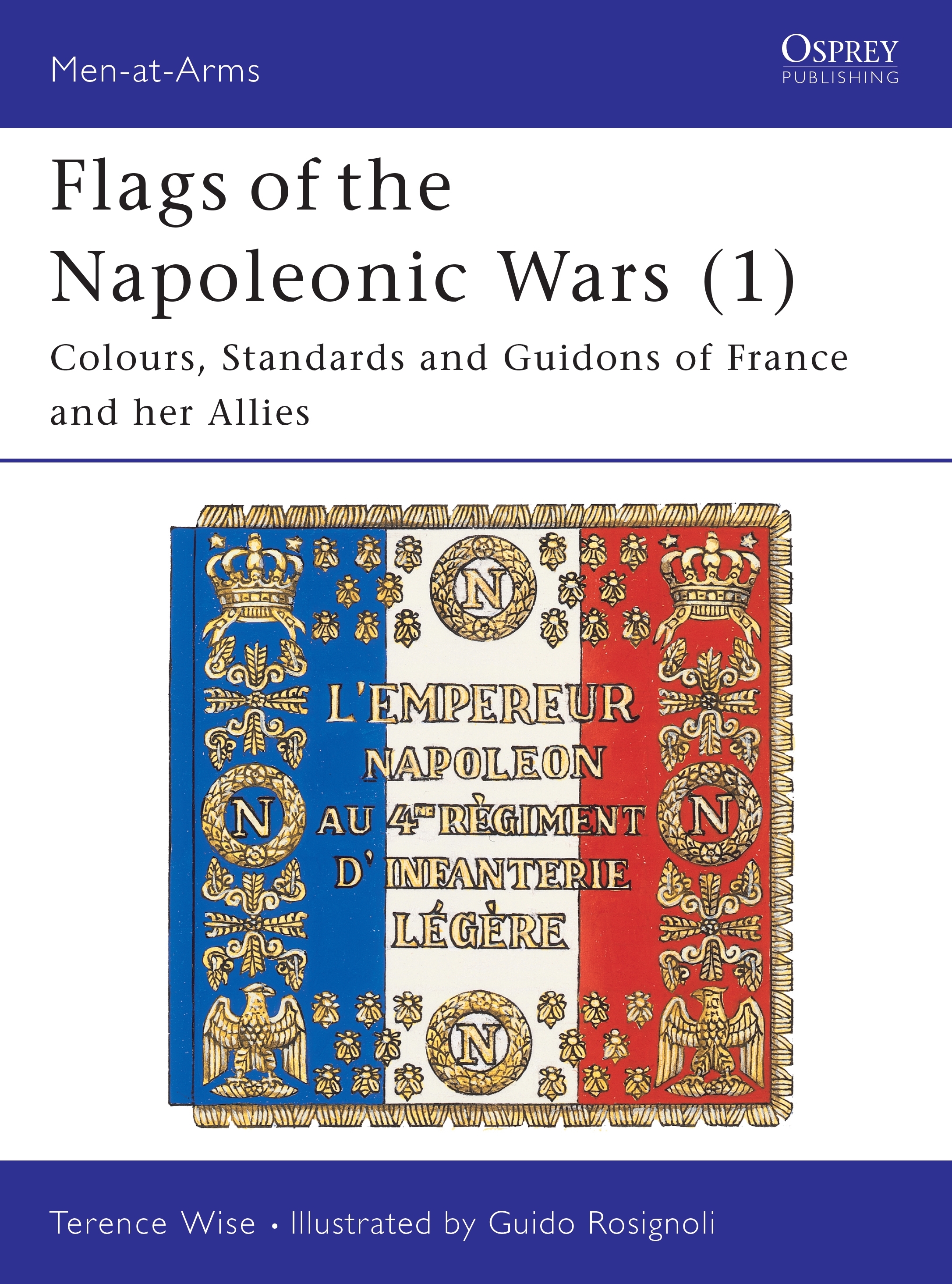 Flags of the Napoleonic Wars (1) by Terence Wise