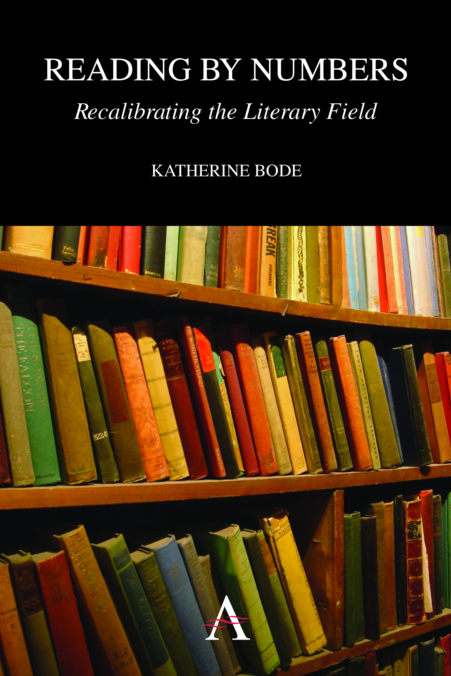 Reading by Numbers by Katherine Bode