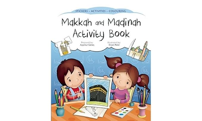 Makkah and Madinah Activity Book