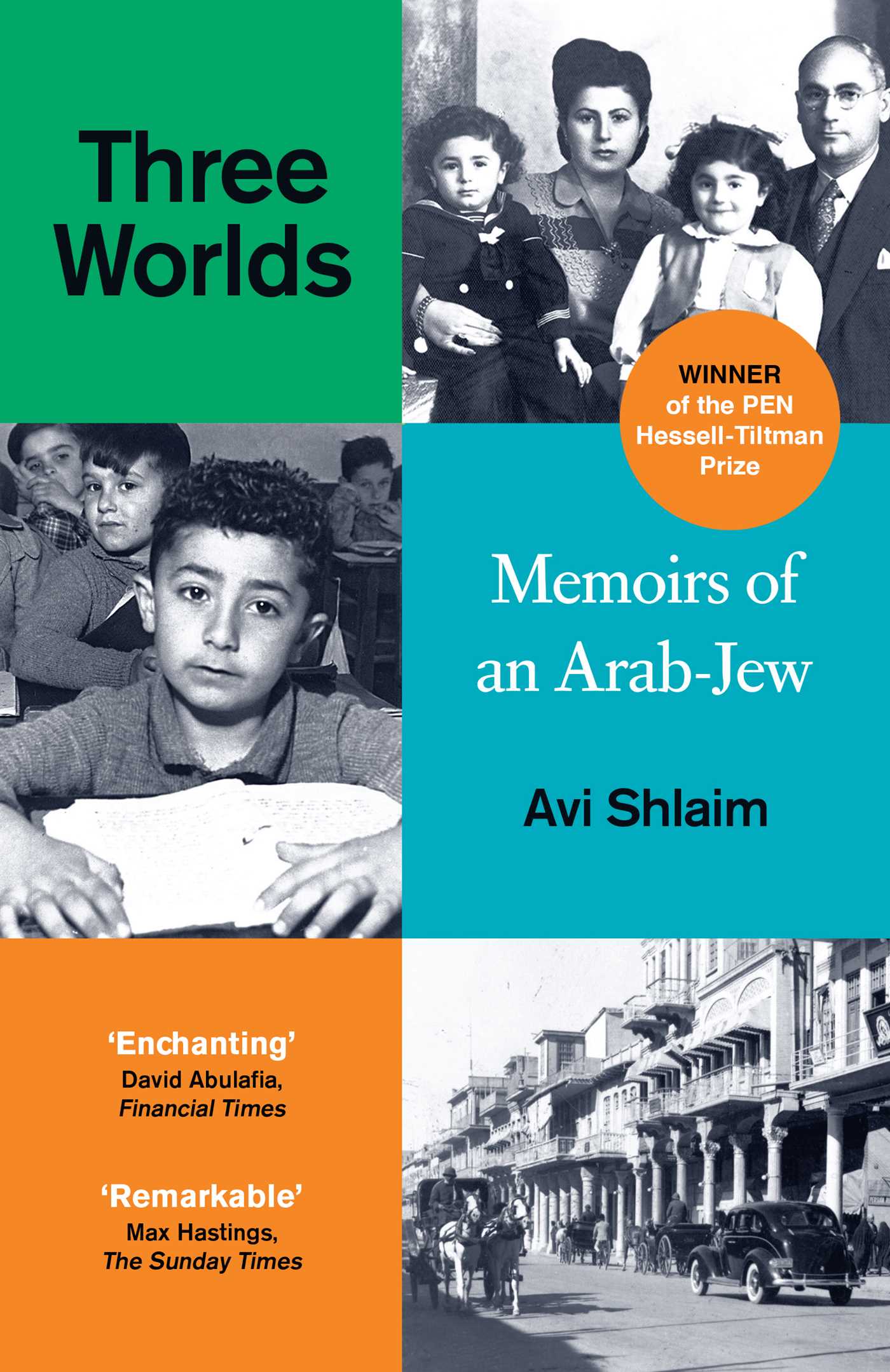 Three Worlds by Avi Shlaim