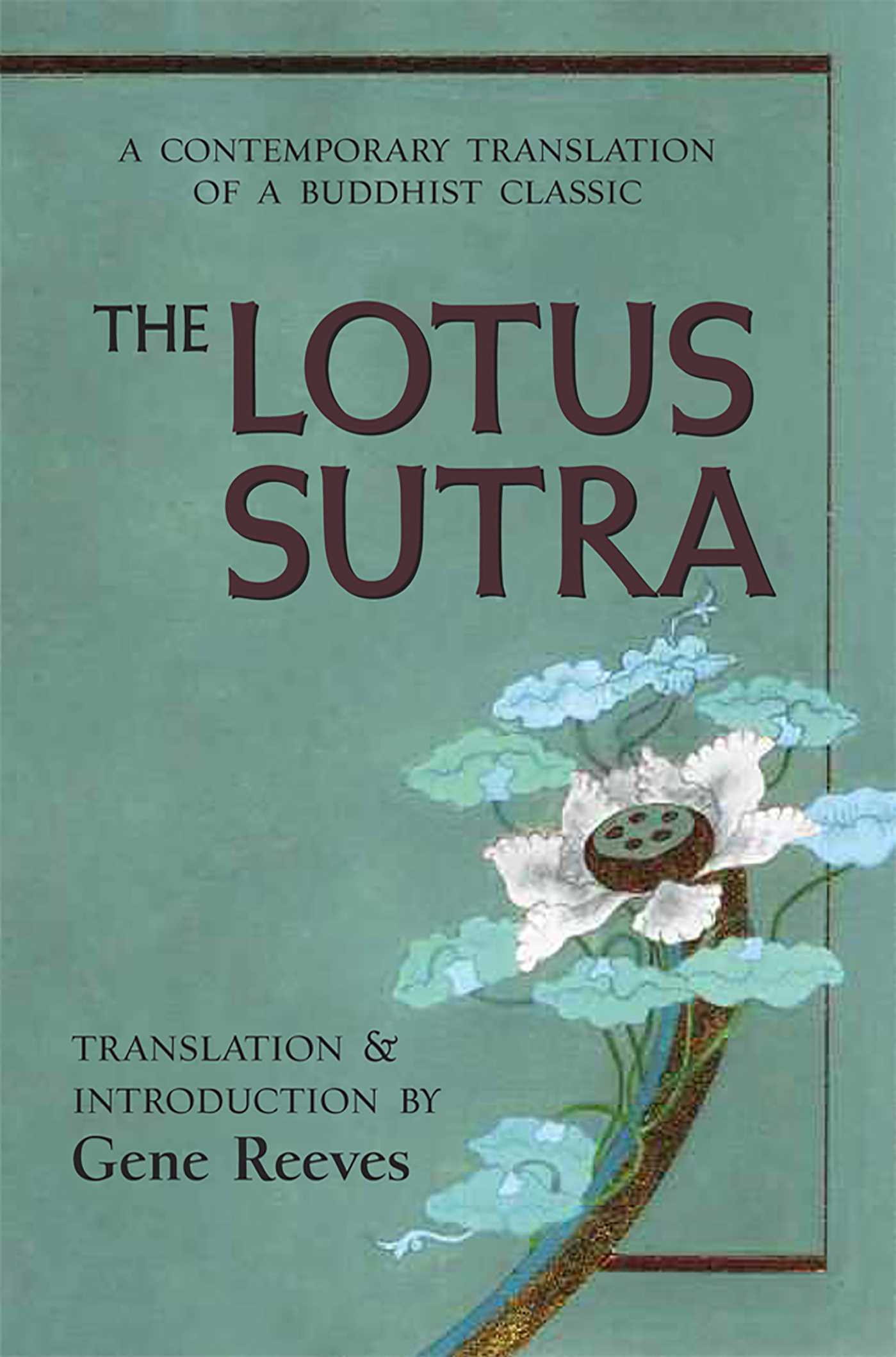 The Lotus Sutra by Gene Reeves