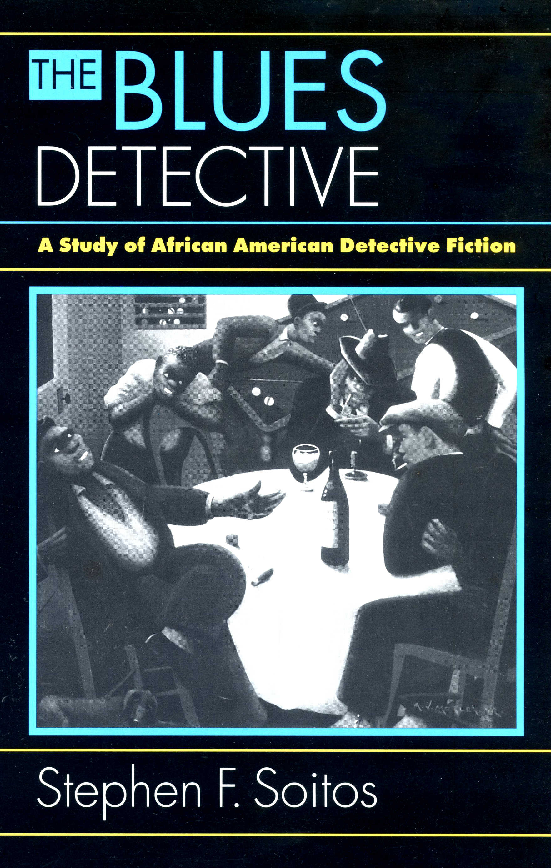 The Blues Detective by Stephen Soitos