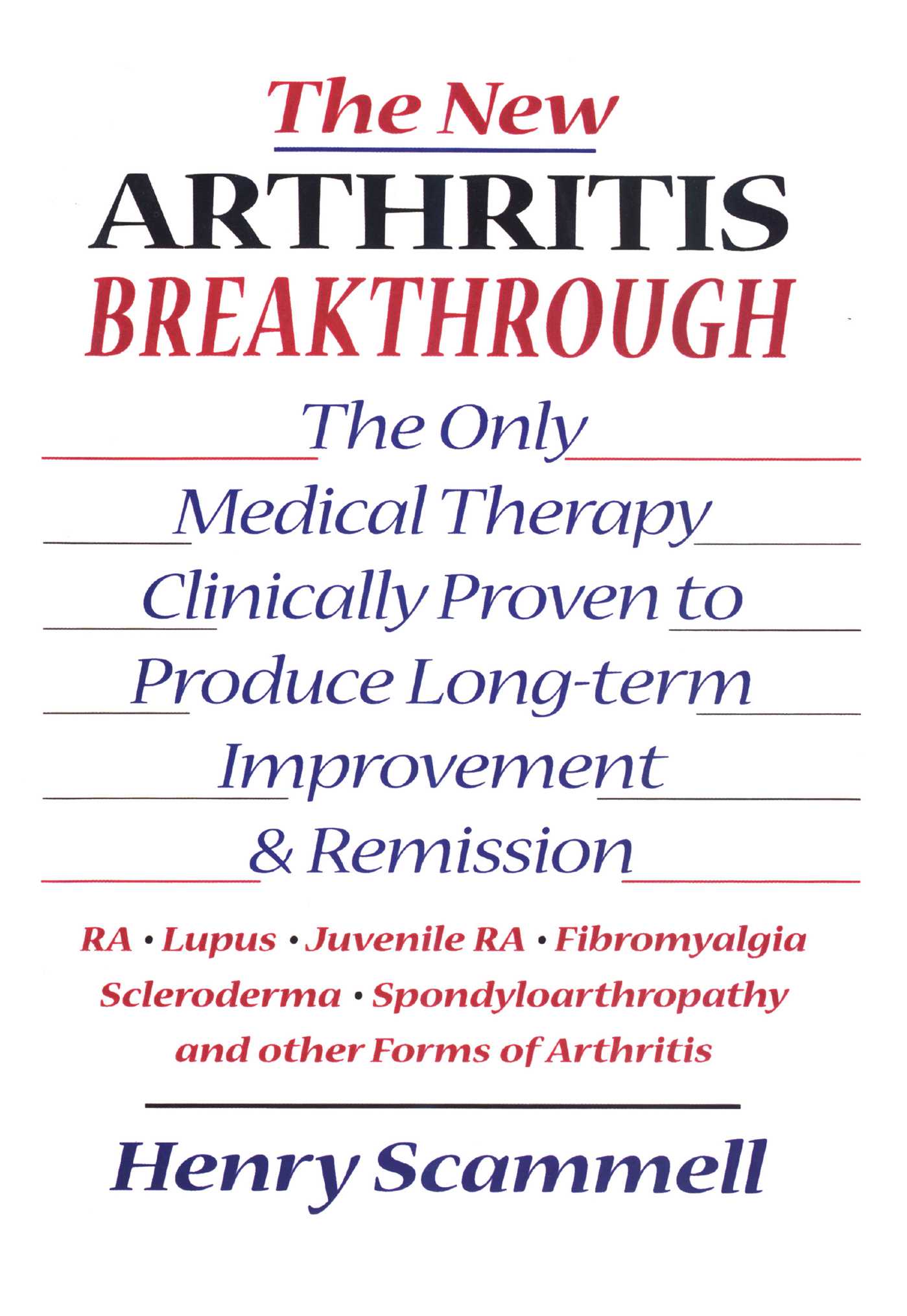 The New Arthritis Breakthrough by Henry Scammell