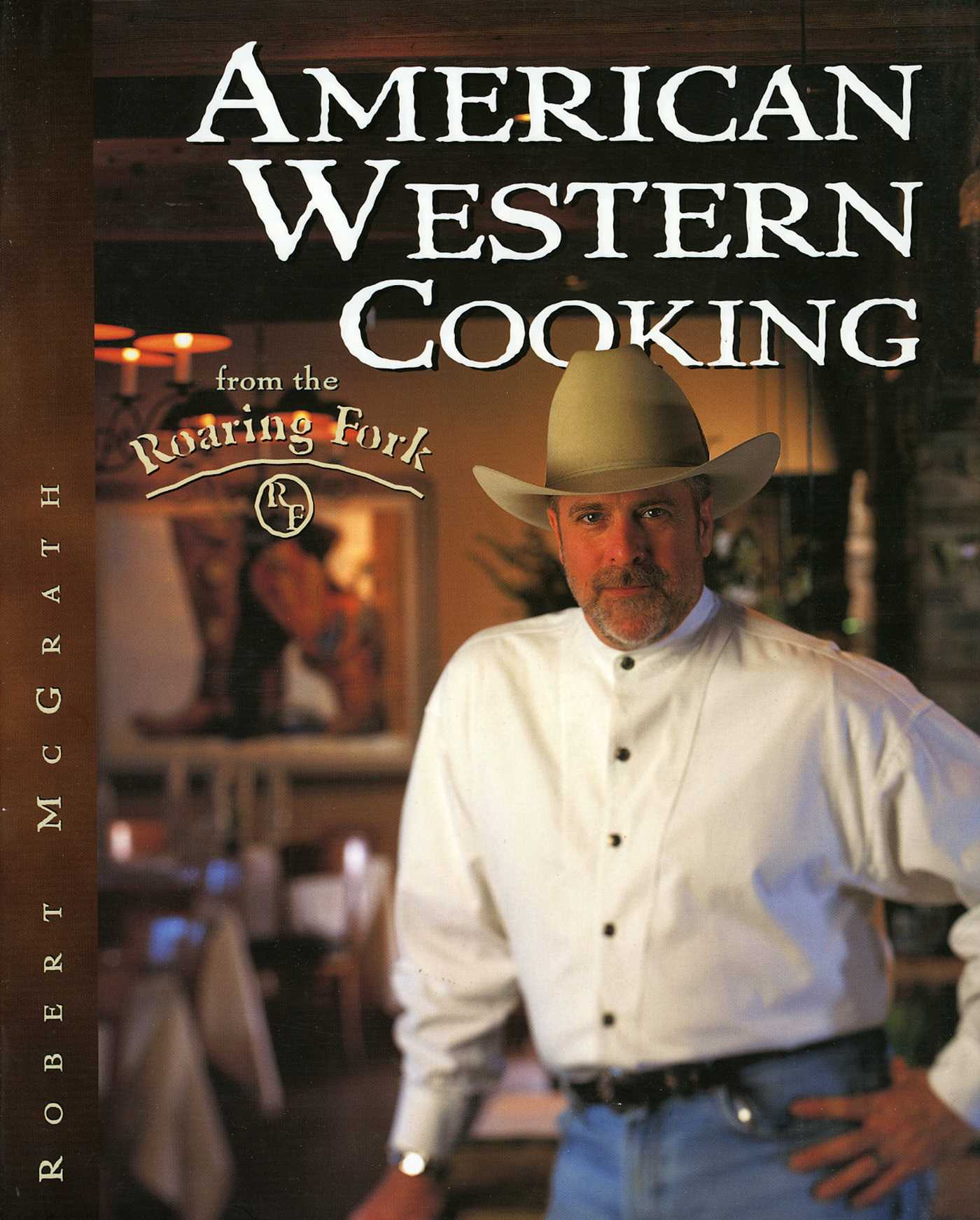 American Western Cooking by Robert McGrath