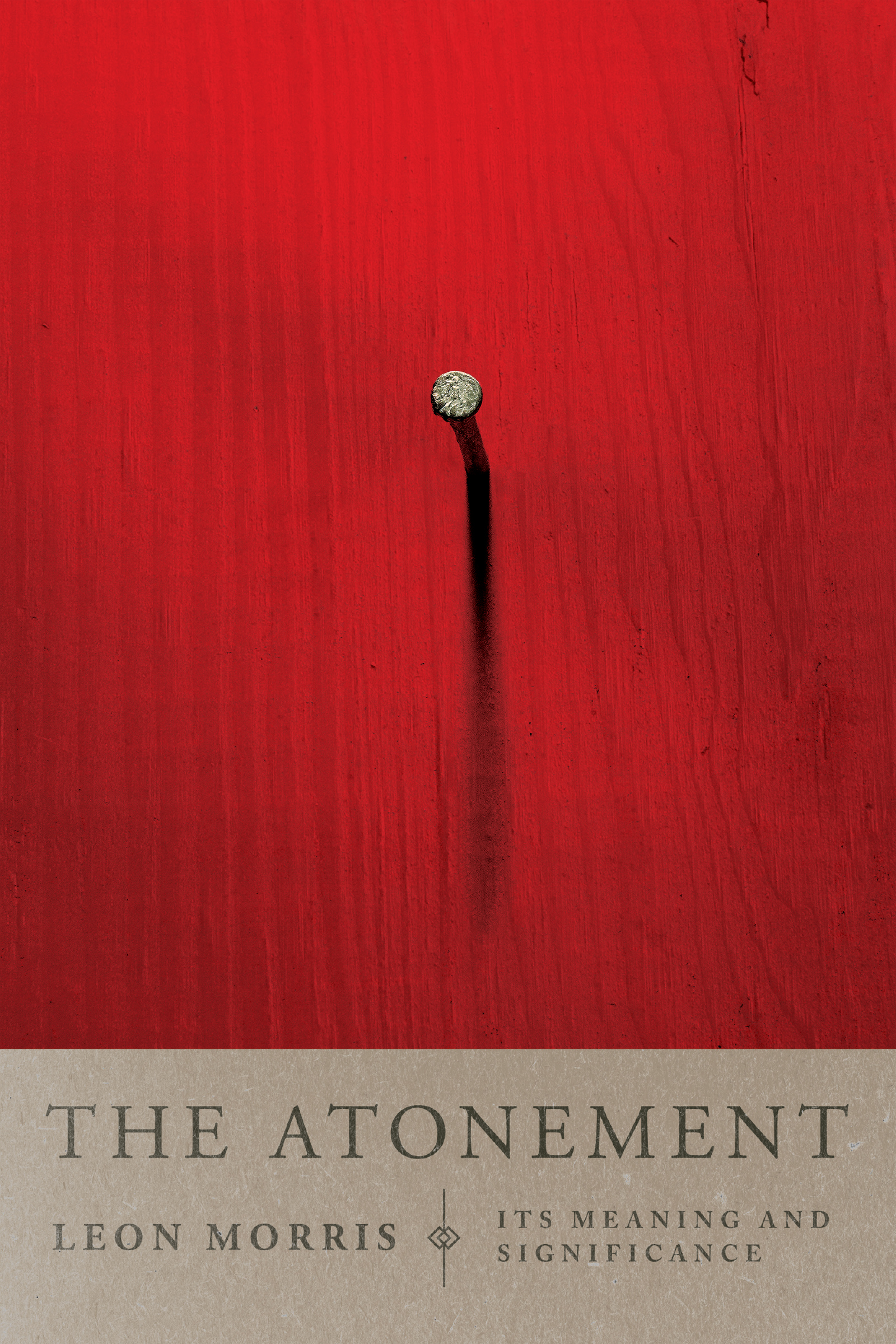 The Atonement by Leon L. Morris