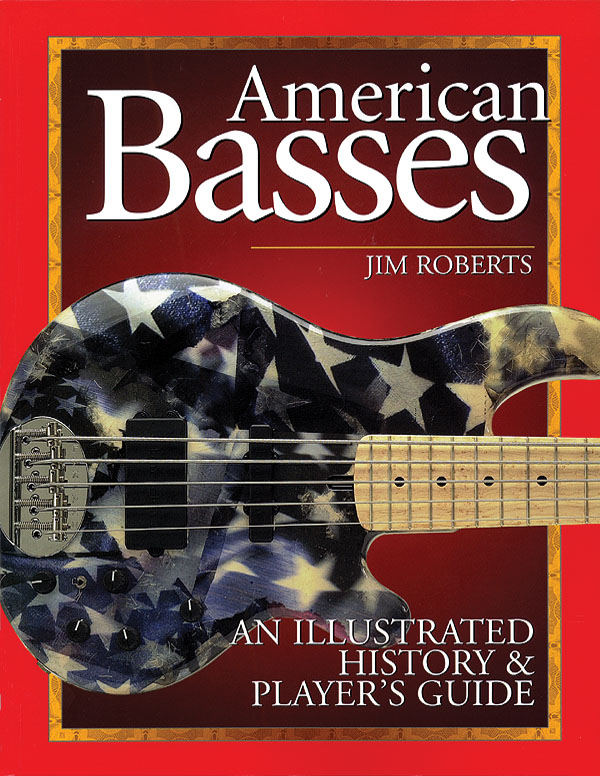 American Basses by Jim Roberts