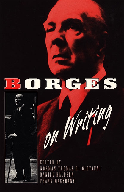 Borges on Writing by Jorge Luis Borges