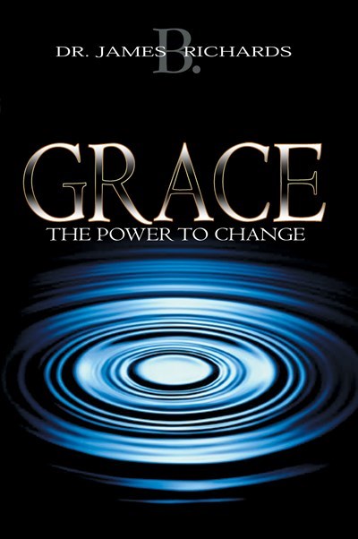 Grace by James B. Richards
