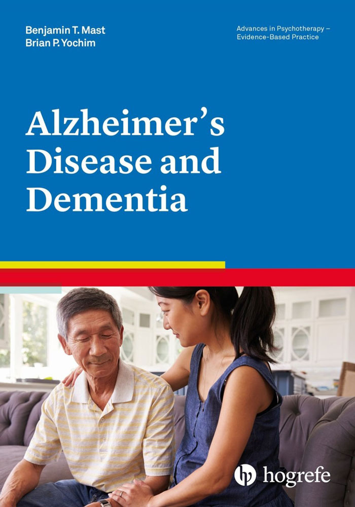 Alzheimer's Disease and Dementia by Benjamin T. Benjamin T. Mast