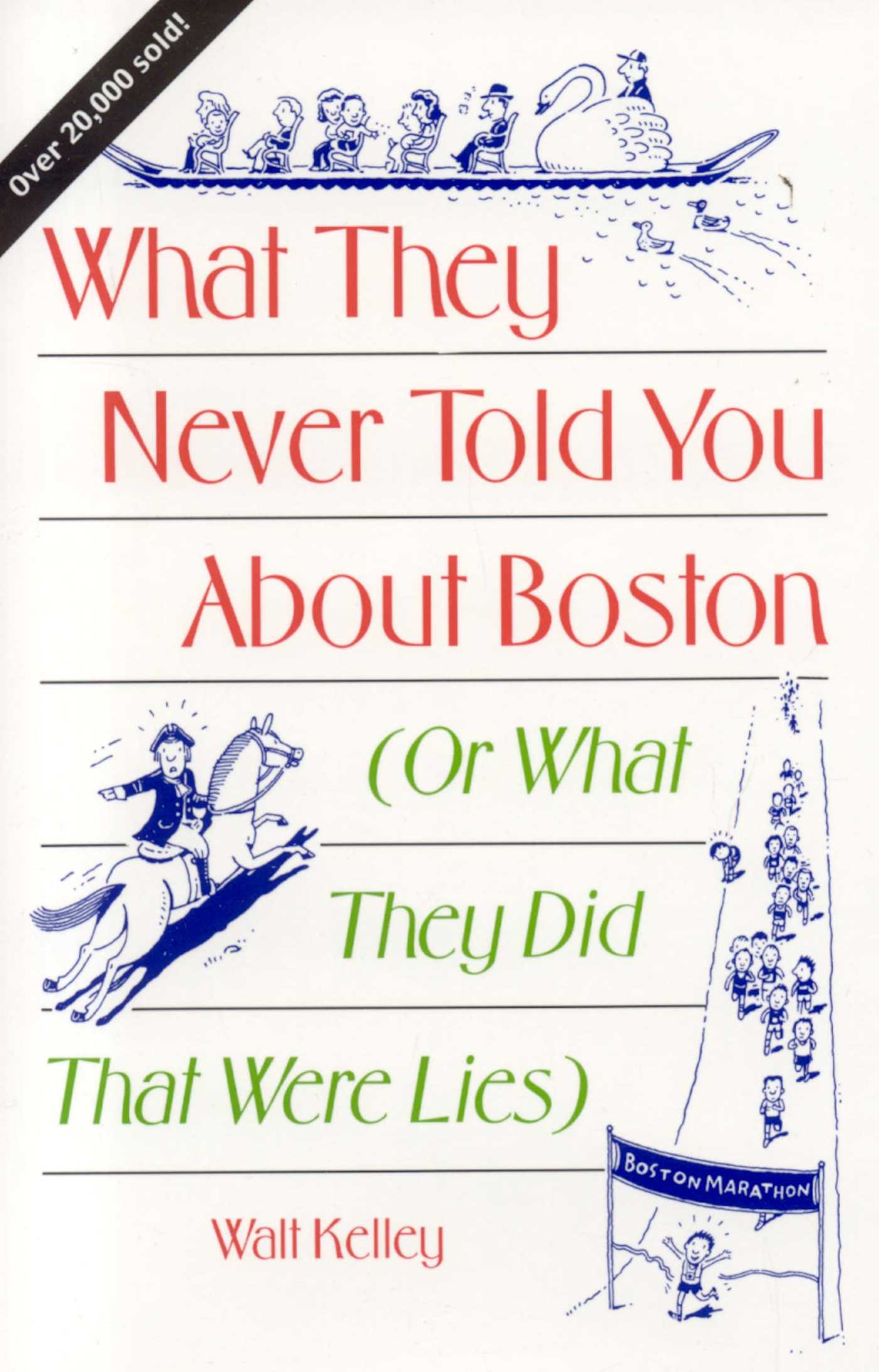 What They Never Told You About Boston by Walt Kelley
