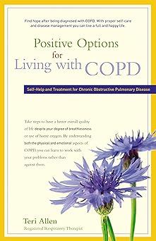 Positive Options for Living With COPD by Teri Allen