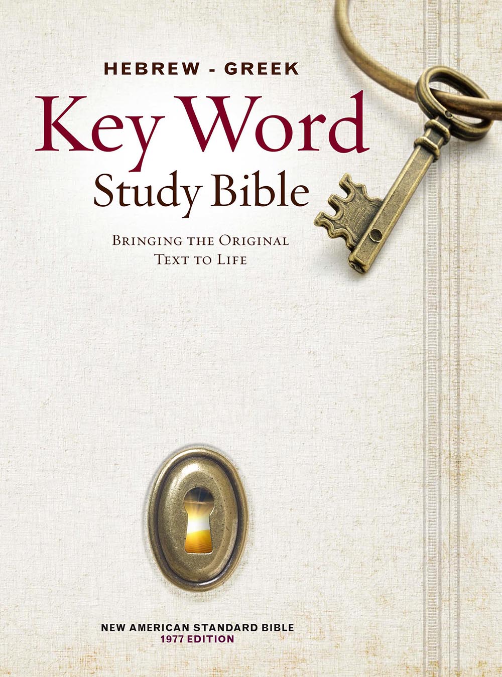 The Hebrew-greek Key Word Study Bible by Anonymous