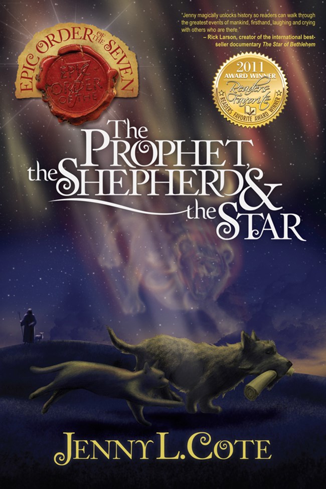 The Prophet, the Shepherd and the Star by Jenny L. Cote
